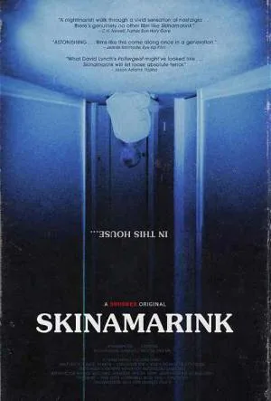بوستر فيلم Skinamarink 2022 مترجم (2022)