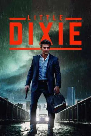 بوستر فيلم Little Dixie 2023 مترجم (2023)