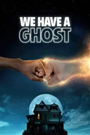 بوستر فيلم We Have a Ghost 2023 مترجم (2023)