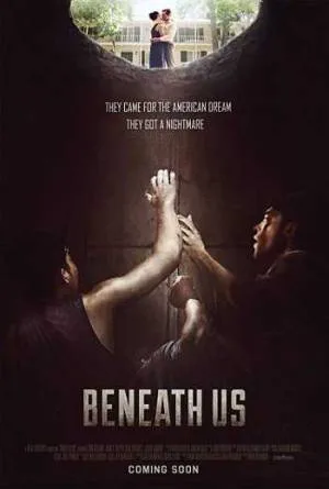 بوستر فيلم Beneath Us 2019 مترجم (2019)