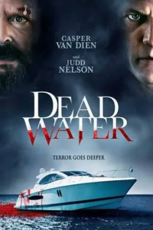 بوستر فيلم Dead Water 2019 مترجم (2019)