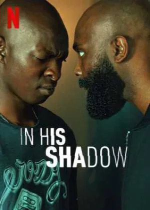 بوستر فيلم In His Shadow 2023 مترجم (2023)