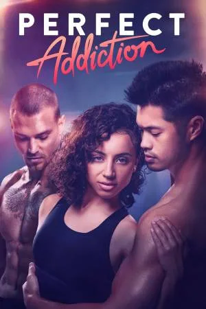 بوستر فيلم Perfect Addiction 2023 مترجم (2023)
