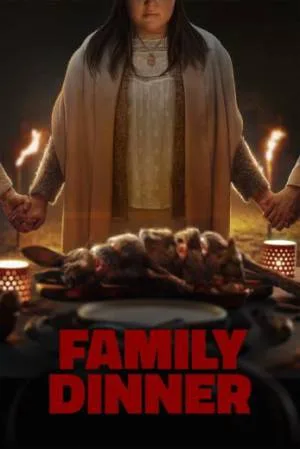 بوستر فيلم Family Dinner 2022 مترجم (2022)