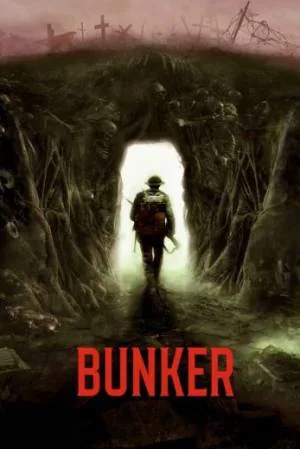 بوستر فيلم Bunker 2022 مترجم (2022)