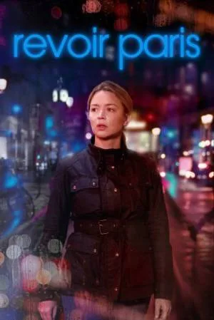 بوستر فيلم Revoir Paris 2022 مترجم (2022)