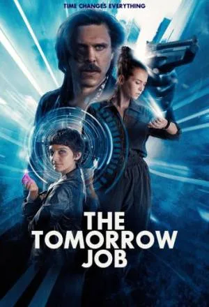 بوستر فيلم The Tomorrow Job 2023 مترجم (2023)