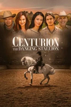بوستر فيلم Centurion: The Dancing Stallion 2023 مترجم (2023)