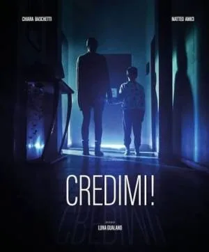 بوستر فيلم Credimi! 2022 مترجم (2022)