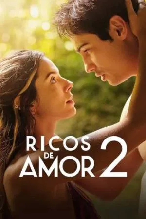 بوستر فيلم Rich in Love 2 2023 مترجم (2023)