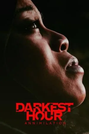 بوستر فيلم Darkest Hour 2022 (2022)