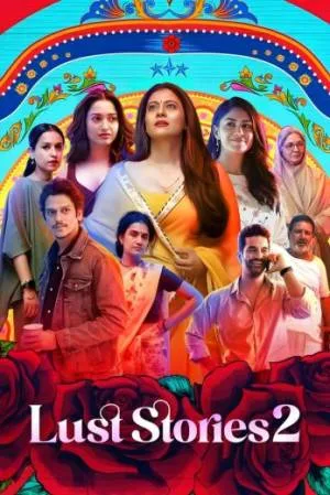 بوستر فيلم Lust Stories 2 2023 مترجم (2023)