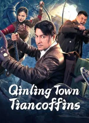 بوستر فيلم Qinling Town Tiancoffins 2023 مترجم (2023)