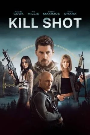بوستر فيلم Kill Shot 2023 مترجم (2023)