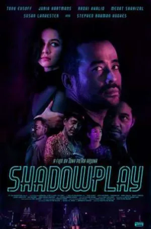 بوستر فيلم Shadowplay 2019 مترجم (2019)