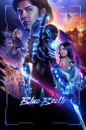 بوستر فيلم Blue Beetle 2023 مترجم (2023)