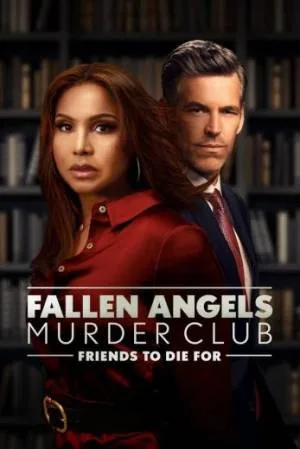 بوستر فيلم Fallen Angels Murder Club: Friends to Die For 2023 (2023)