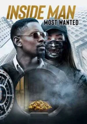 بوستر فيلم Inside Man: Most Wanted 2019 مترجم (2019)