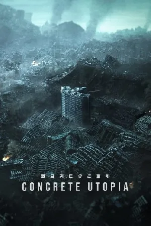 بوستر فيلم Concrete Utopia 2023 مترجم (2023)