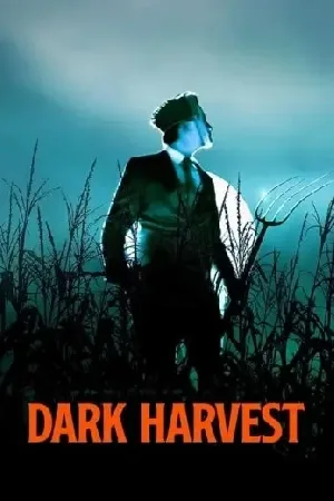 فيلم Dark Harvest 2023 مترجم (2023)
