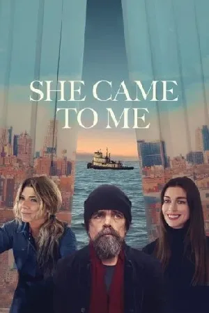 بوستر فيلم She Came to Me 2023 مترجم (2023)