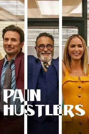 بوستر فيلم Pain Hustlers 2023 مترجم (2023)