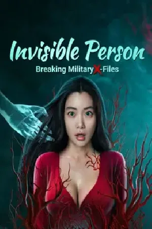 بوستر فيلم Breaking Military X Files Invisible Person 2023 مترجم (2023)