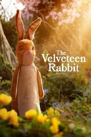 بوستر فيلم The Velveteen Rabbit 2023 مترجم (2023)