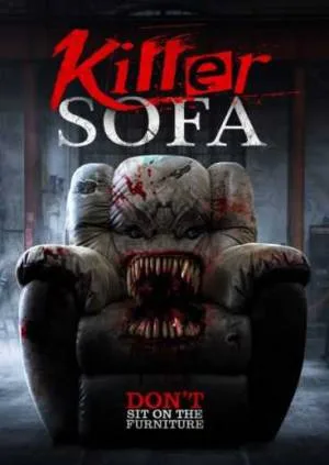 بوستر فيلم Killer Sofa 2019 مترجم (2019)