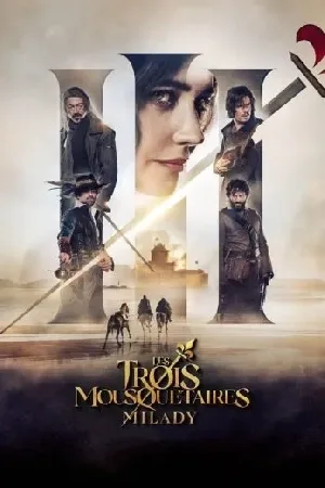بوستر فيلم The Three Musketeers: Milady 2023 مترجم (2023)