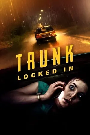 بوستر فيلم Trunk: Locked In 2023 مترجم (2023)