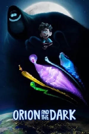 بوستر فيلم Orion and the Dark 2024 مترجم (2024)