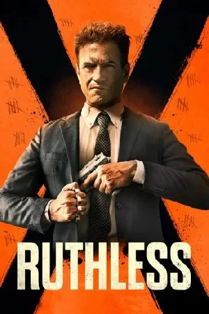 بوستر فيلم Ruthless 2024 مترجم (2024)