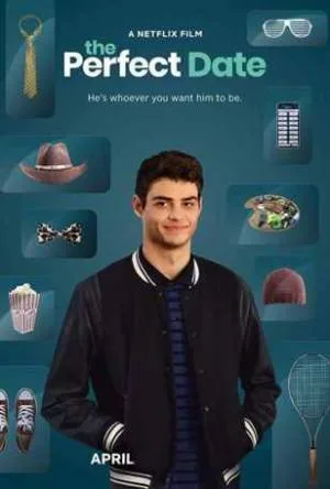 بوستر فيلم The Perfect Date 2019 مترجم (2019)