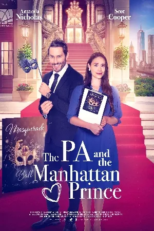 بوستر فيلم The PA and the Manhattan Prince 2023 مترجم (2023)
