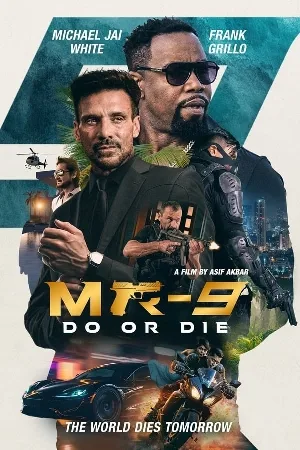 بوستر فيلم MR-9: Do or Die 2023 مترجم (2023)