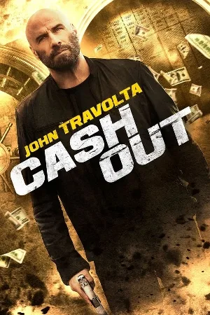 بوستر فيلم Cash Out 2024 مترجم (2024)