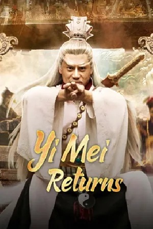 بوستر فيلم Yi Mei Returns 2024 مترجم (2024)