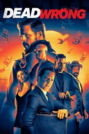 بوستر فيلم Dead Wrong 2024 مترجم (2024)