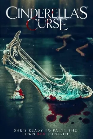 بوستر فيلم Cinderella’s Curse 2024 مترجم (2024)