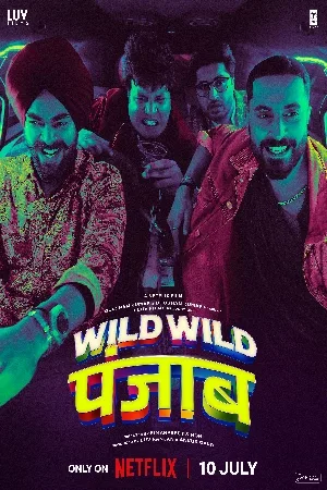بوستر فيلم Wild Wild Punjab 2024 مترجم (2024)
