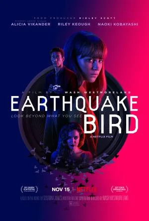 بوستر فيلم Earthquake Bird 2019 مترجم (2019)