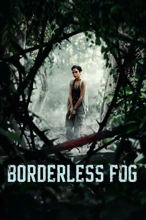 بوستر فيلم Borderless Fog 2024 مترجم (2024)