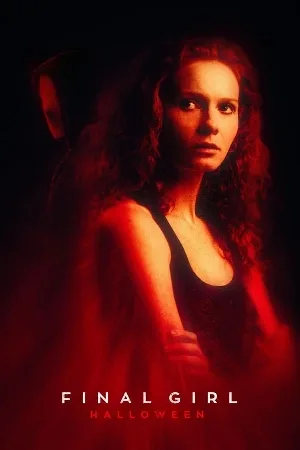 بوستر فيلم Final Girl: Halloween 2024 مترجم (2024)