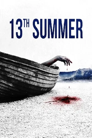 بوستر فيلم 13th Summer 2024 مترجم (2024)