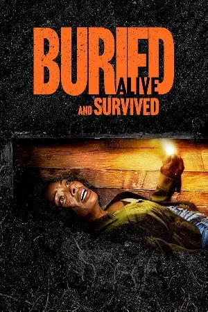 بوستر فيلم Buried Alive and Survived 2024 مترجم (2024)
