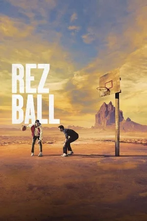 بوستر فيلم Rez Ball 2024 مترجم (2024)