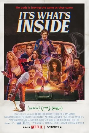 بوستر فيلم It\'s What\'s Inside 2024 مترجم (2024)