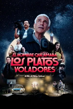 بوستر فيلم the man who loved ufos 2024 مترجم (2024)