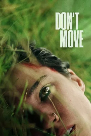 بوستر فيلم don\'t move 2024 مترجم (2024)